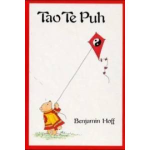 Tao Te Puh | Benjamin Hoff, Erika Ifang (1984)