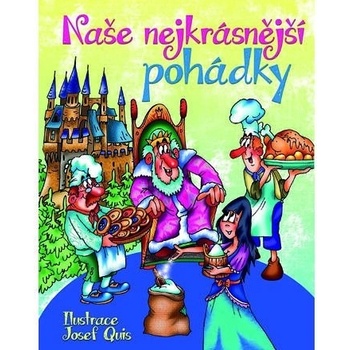 Naše nejkrásnější pohádky