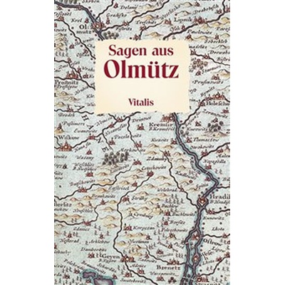 Sagen aus Olmütz - Müller, Willibald, Vázaná