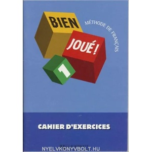 BIEN JOUE! 1 CAHIER D' EXERCICES (ISBN: 9782011551092)