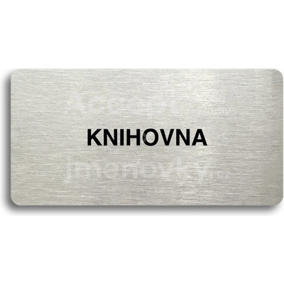 ACCEPT Piktogram KNIHOVNA - stříbrná tabulka - černý tisk bez rámečku