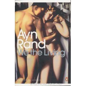 We the Living | Ayn Rand (2010)