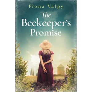 Beekeeper's Promise | Fiona Valpy (ISBN: 9781542047036)