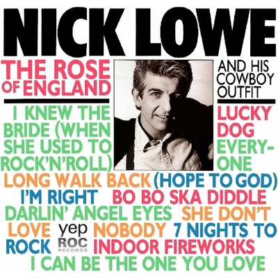 LOWE, NICK - ROSE OF ENGLAND LP