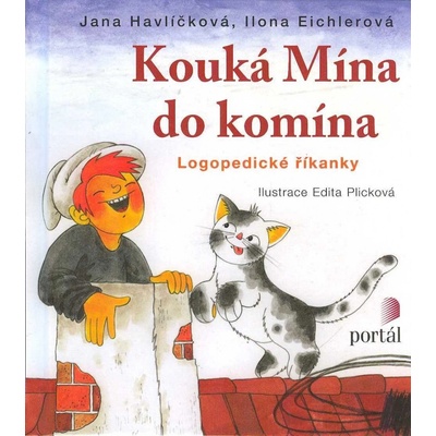 Kouká Mína do komína - Jana Havlíčková, Ilona Eichlerová