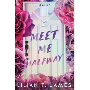Meet Me Halfway | Lilian T. James (ISBN: 9781737889939)