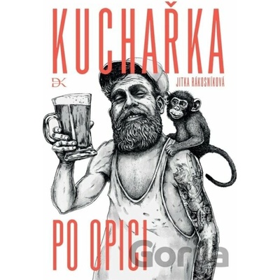 Kuchařka po opici - Jitka Rákosníková