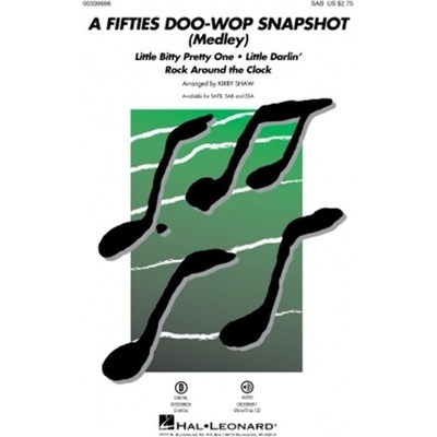A Fifties Doo-Wop Snapshot Medley pre zbor SAB