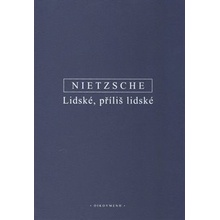 Lidské, příliš lidské