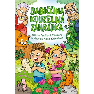 GRADA Publishing, a.s. Babiččina kouzelná zahrádka