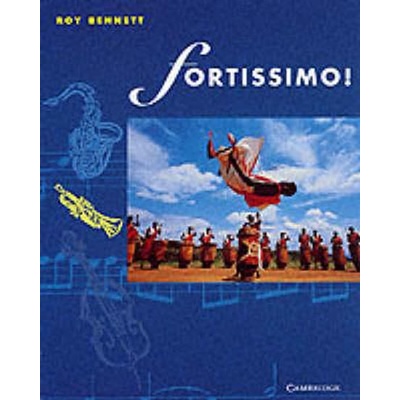 Fortissimo! Student's Book - R. Bennett