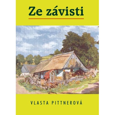 Ze závisti – Pittnerová Vlasta
