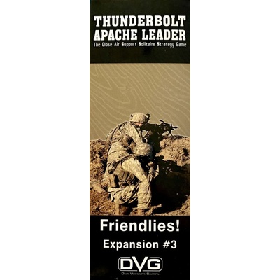 Dan Verseen Games Thunderbolt Apache Leader Friendlies!