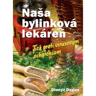 Naša bylinková lekáreň
