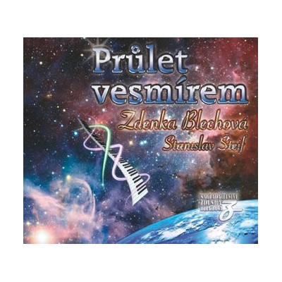 Průlet Vesmírem - Zdenka Blechová