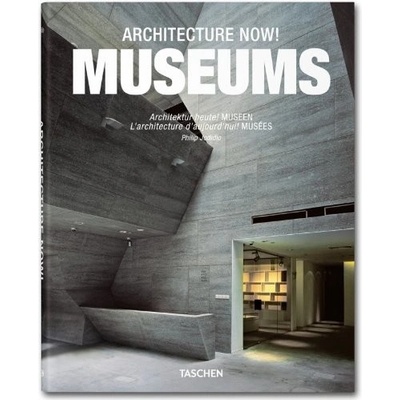 Architecture Now! Museums Jodidio Philip