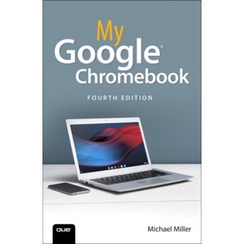 My Google Chromebook Miller Michael