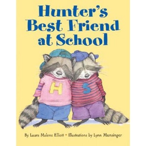 Hunter's Best Friend At School | Laura Elliott, Lynn Munsinger (ISBN: 9780060753191)