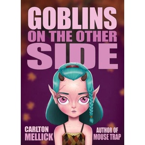 Goblins on the Other Side | Mellick III Carlton Mellick III (ISBN: 9781621053200)