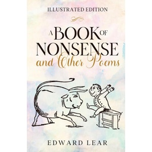 A Book of Nonsense and Other Poems | Edward Lear (2023)