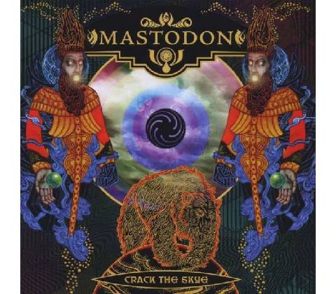 Mastodon - Crack The Skye