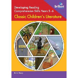 Developing Reading Comprehension Skills Years 5-6: Classic Children's Literature | Kate Heap (ISBN: 9780857478375)