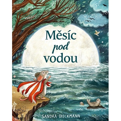 Měsíc pod vodouSandra Dieckmann