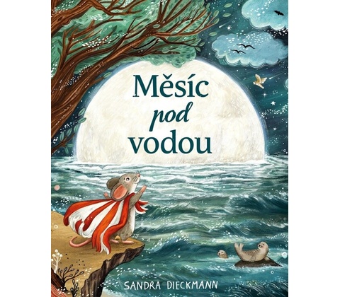 Měsíc pod vodouSandra Dieckmann