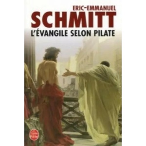 L' Evangile selon Pilate | Eric-Emmanuel Schmitt (ISBN: 9782253116042)