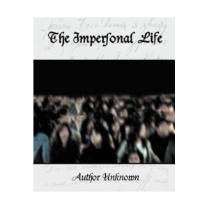 Impersonal Life | Author Unknown (ISBN: 9781594624230)