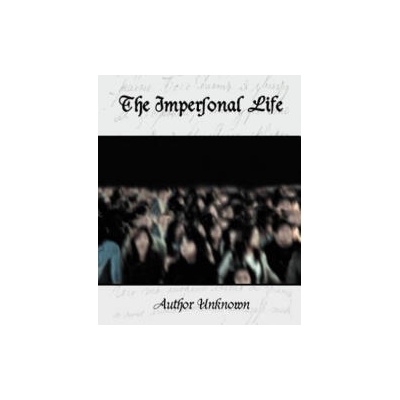 Impersonal Life | Author Unknown