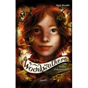 Woodwalkers. Hollys Geheimnis (ISBN: 9783401512143)