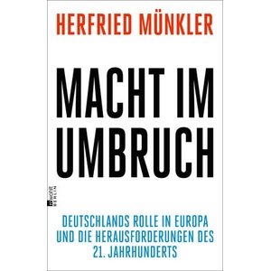 Macht im Umbruch | Herfried Münkler (ISBN: 9783737102155)