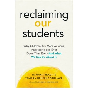 Reclaiming Our Students (ISBN: 9781989603222)