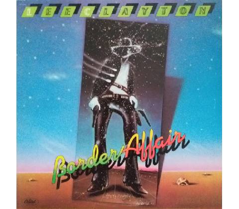 CLAYTON, LEE - BORDER AFFAIR CD