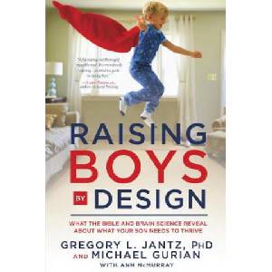 Raising Boys by Design (ISBN: 9780307731685)