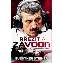 Přežít a závodit - Guenther Steiner