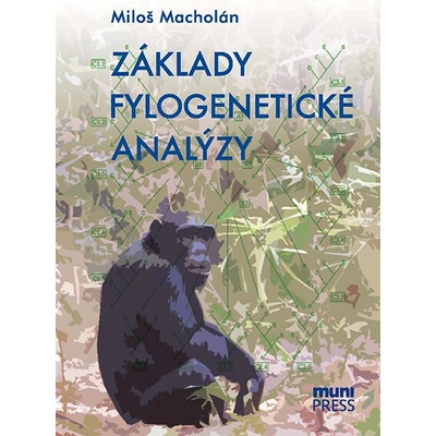 Základy fylogenetické analýzy - Macholán, Miloš