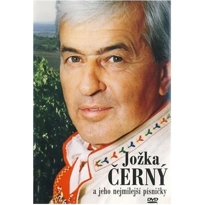 Černý, Jožka: Jožka Černý a jeho nejmilejší písně DVD