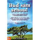 Buď sám sebou