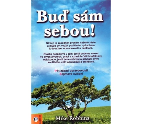 Buď sám sebou