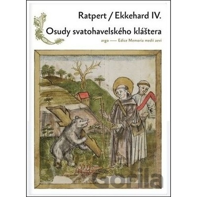 Osudy Svatohavelského kláštera
