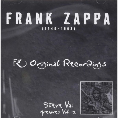 Frank Zappa - FZ ORIGINAL RECORDINGS - STEVE VAI ARCHIVES VOL. 2 CD