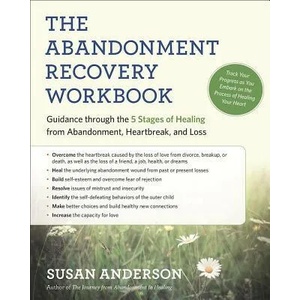 Abandonment Recovery Workbook | Susan Anderson (ISBN: 9781608684274)