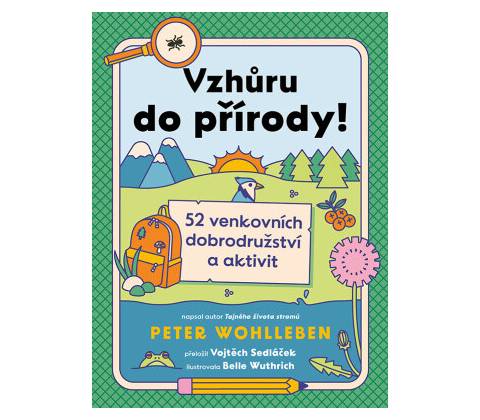 Vzhůru do přírody!