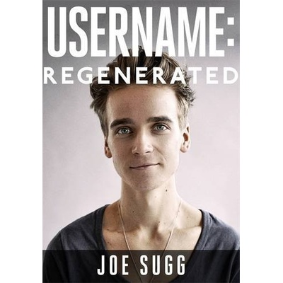 Username: Regenerated - Joe Sugg
