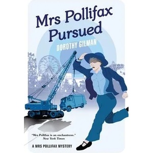 Mrs Pollifax Pursued | GILMAN DOROTHY (ISBN: 9781788422987)
