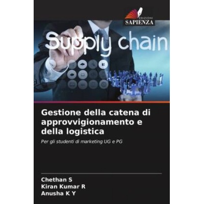 Gestione della catena di approvvigionamento e della logistica