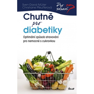 Chutně pro diabetiky - Sven-David Müller