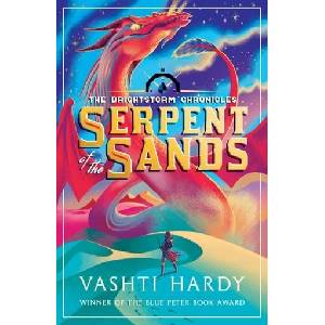 Serpent of the Sands: A Brightstorm World Adventure (ISBN: 9780702312267)